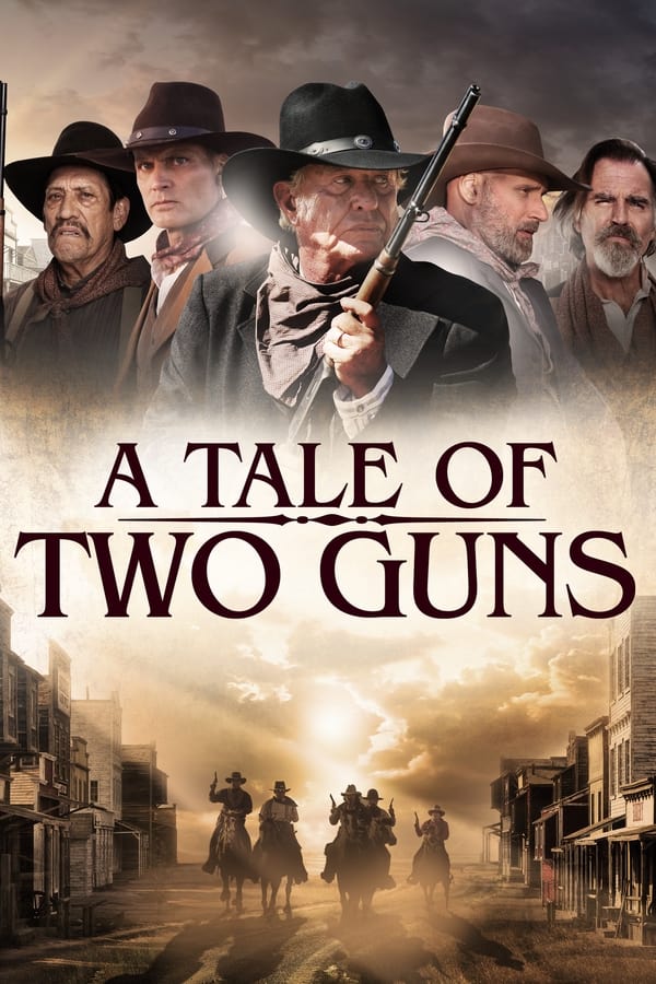 مشاهدة فيلم A Tale of Two Guns 2022 مترجم - وى سيما wecima ماى سيما mycima