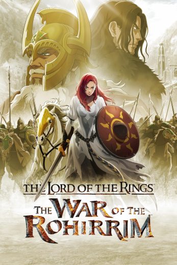 مشاهدة فيلم The Lord of the Rings: The War of the Rohirrim 2024 مترجم